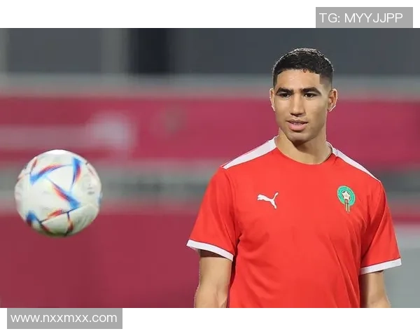 摩洛哥足球明星崛起之路 从青年才俊到世界舞台的闪耀之星