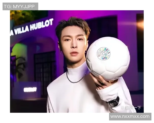 足球巨星与娱乐圈明星跨界合作引领潮流新风尚